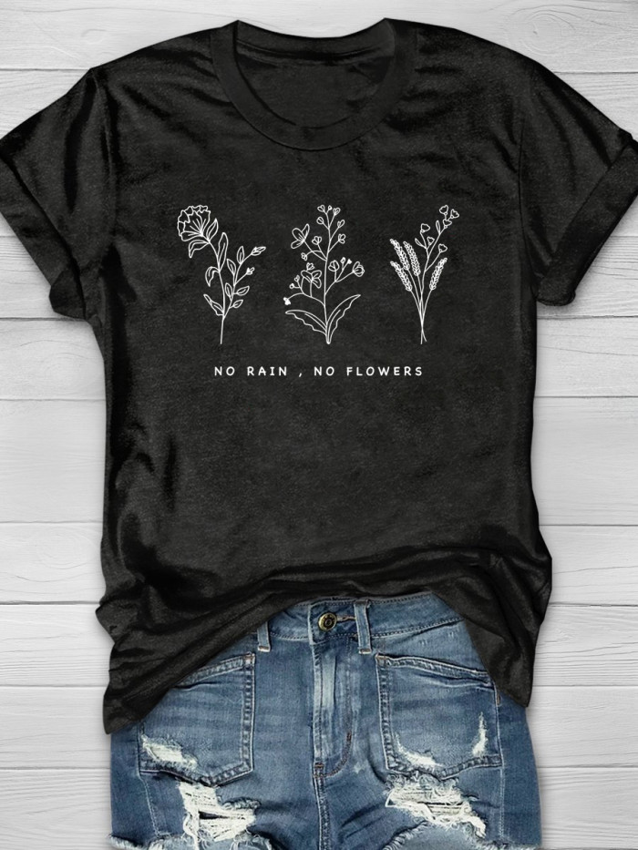 No Rain No Flowers Short Sleeve T-shirt