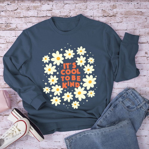 It's Cool To Be Kind Flowers Long Sleeve T-Shirt
