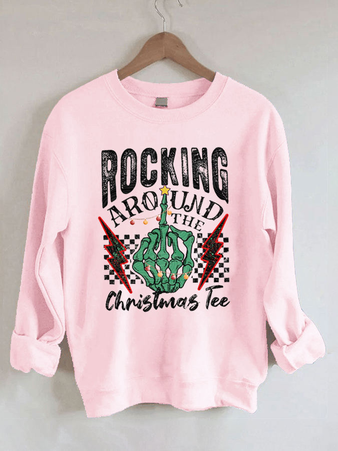 Rockin’ around the Christmas tree Sweatshirt