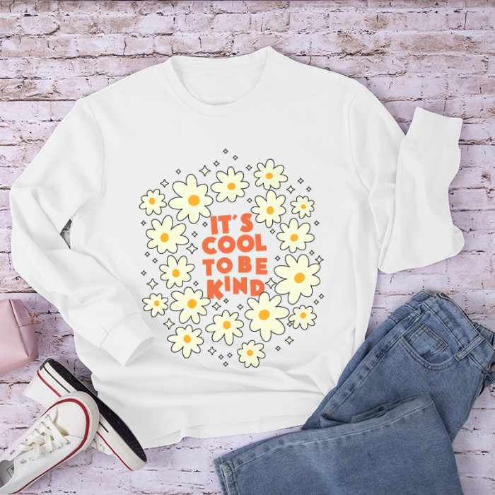 It's Cool To Be Kind Flowers Long Sleeve T-Shirt