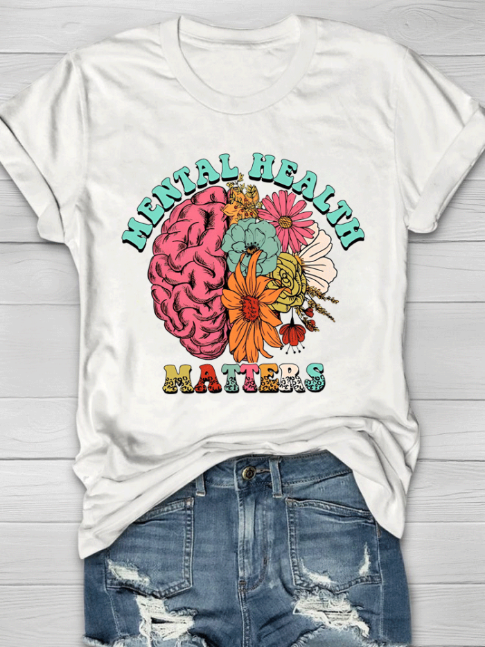 Flower Brain Mental Health Matters Nurse T-shirt