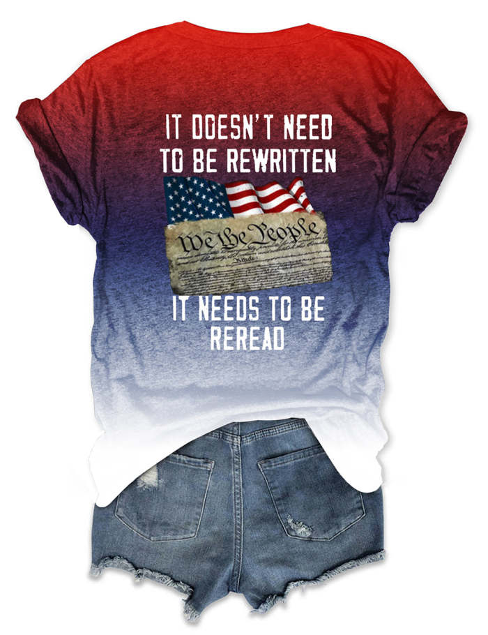 It Doesn't Need To Be Rewritten Graphic Tee