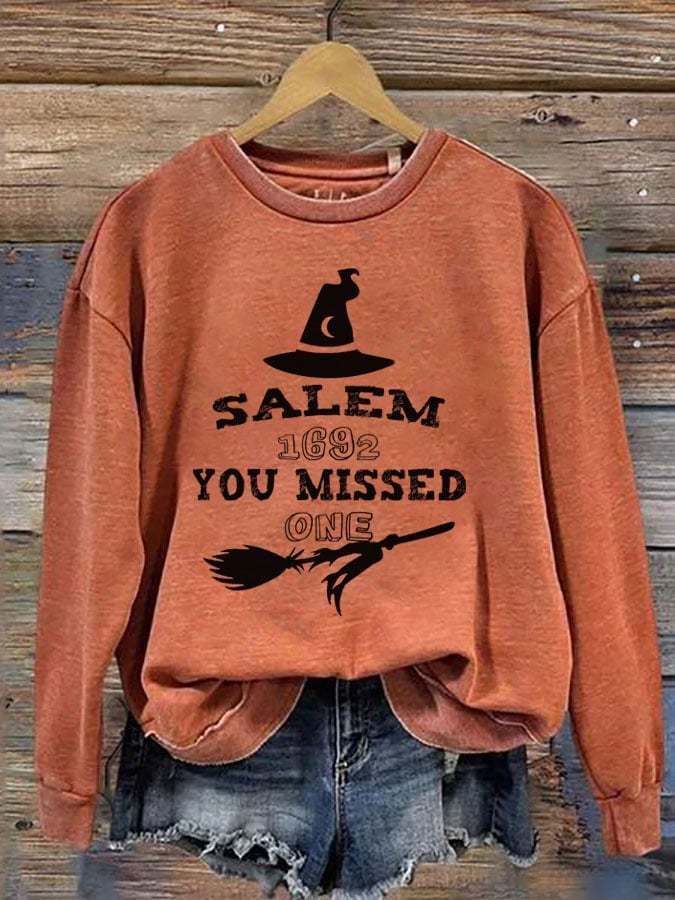 Women's Salem 1692 You Missed One Witch Printed Round Neck Long Sleeve Sweatshirt