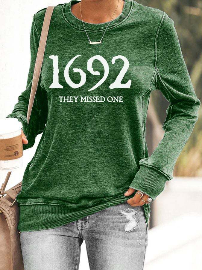 Women's 1692 They Missed One Salem Witch Print Sweatshirt