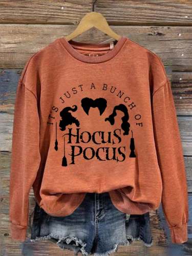 Women's It's Just A Bunch Of Hocus Pocus Halloween Witches Casual Sweatshirt