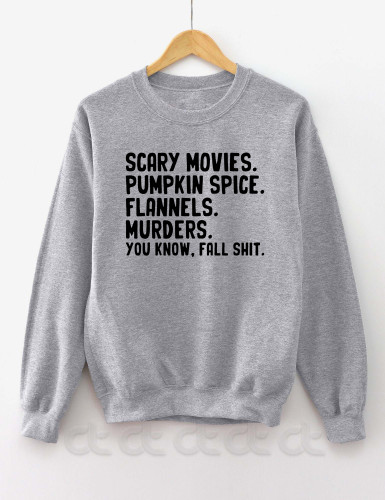 Scary Movies Pumpkin Spice Flannels Murders Sweatshirt