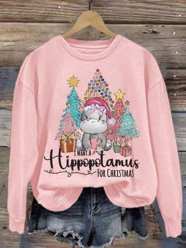 I Want A Hippopotamus For Christmas Print Round Neck Long Sleeve Sweatshirt