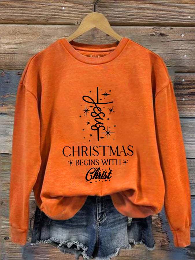 Women's  Christmas Begins With Jesus Prnted Sweatshirt