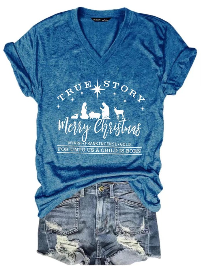 Women's Christian Christmas True Story Casual T-Shirt