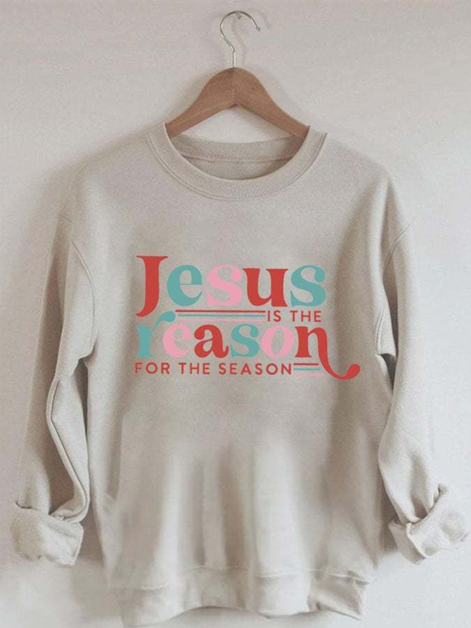 Women's Retro Jesus Is The Reason For The Season Print Long Sleeve Sweatshirt
