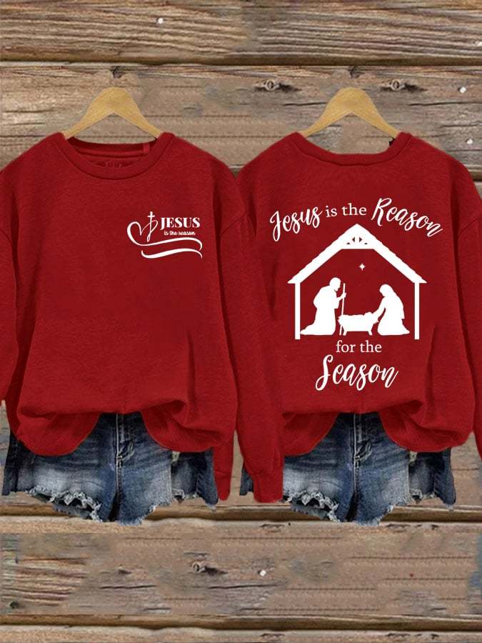 Women's Christmas Jesus Is The Reason For The Season Print Sweatshirt