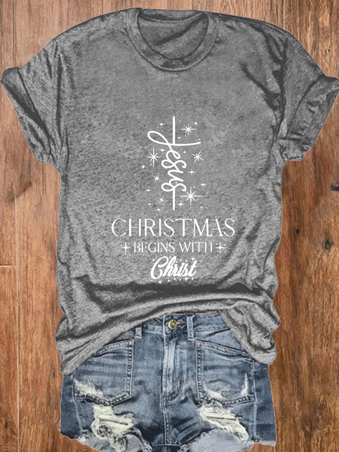 Women's Christmas Begins with Jesus Print O-Neck T-Shirt