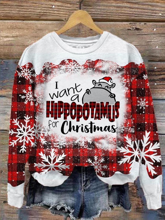 Women's I Want A Hippopotamus Christmas Print Sweatshirt