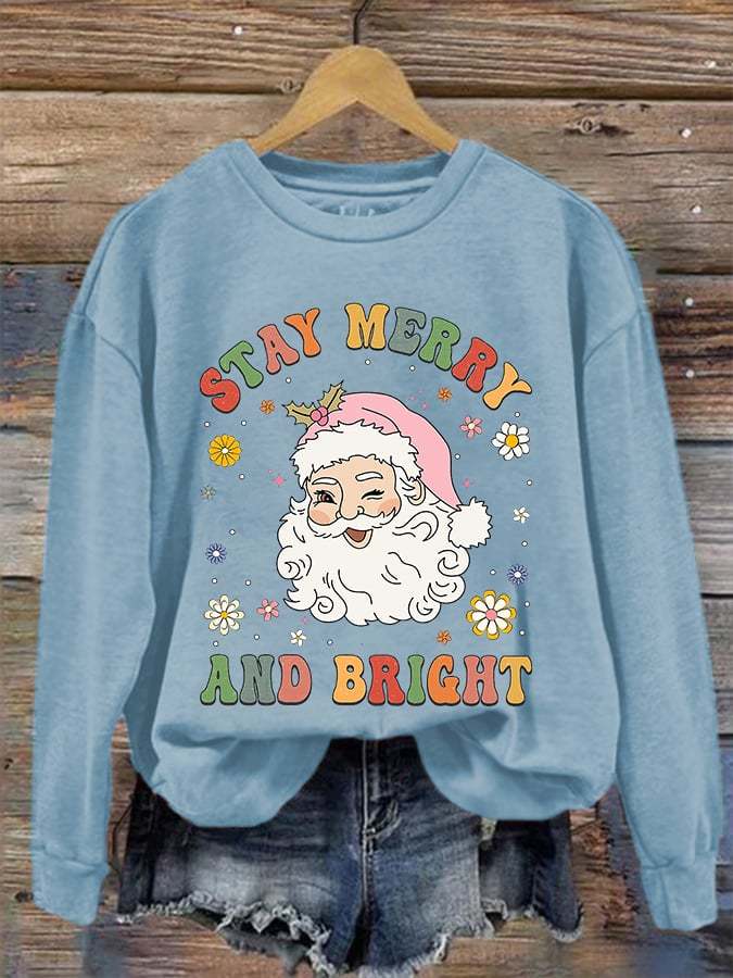 Women's Christmas Stay Merry And Bright Print Sweatshirt