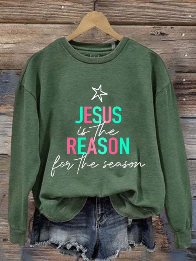 Women's Jesus Is The Reason For The Season Print Sweatshirt