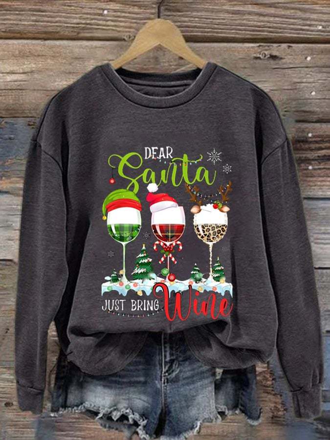 Women's Dear Santa Just Bring Wine Print Casual Sweatshirt