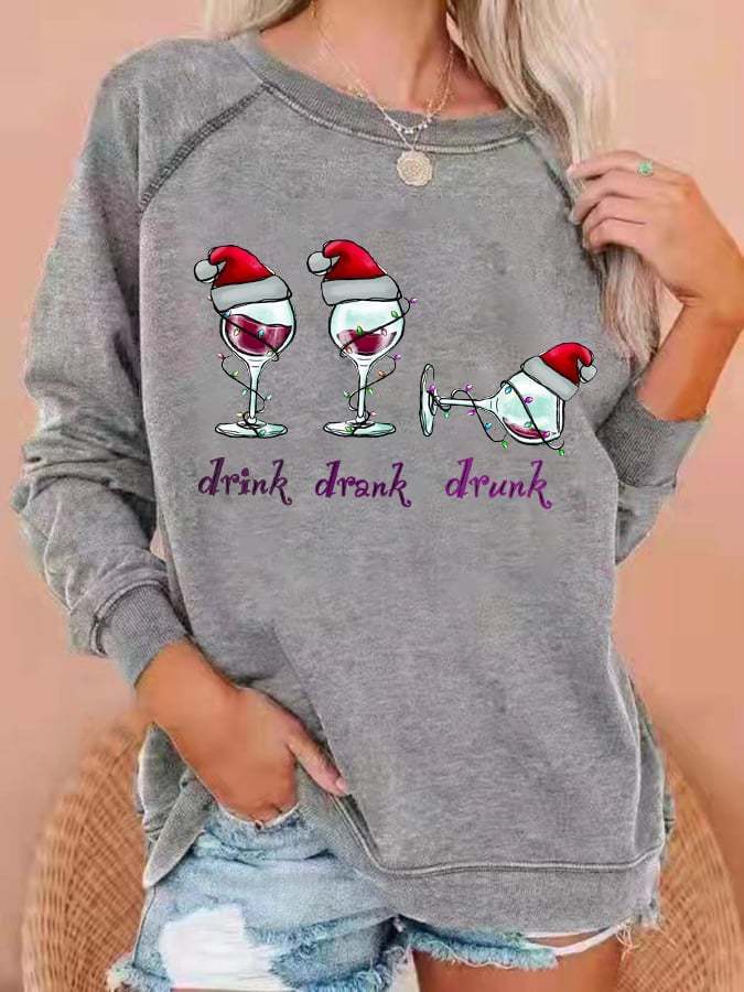 Women's Funny Christmas Drink Drank Drunk Red Wine Glass Casual Sweatshirt
