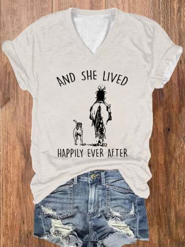 Women's And She Lived Happily Ever After Casual T-Shirt