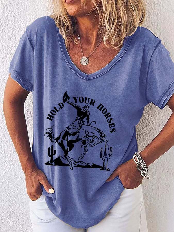 Women's Retro Western Cowboys Hold Your Horses  Print V-Neck T-Shirt