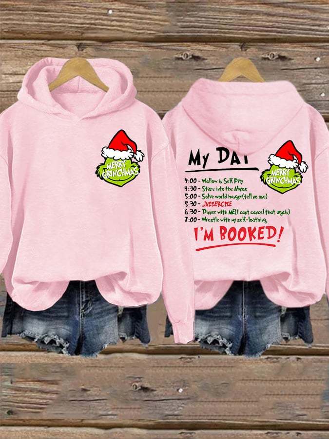 Women's My Day I'm Booked Christmas Print Casual Hoodie