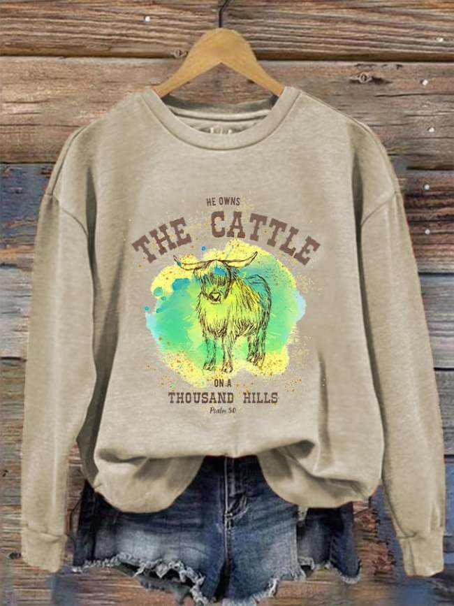 Women's Faith West Highland Cattle  He Owns The Cattle On A Thousand Hills  Print Sweatshirt