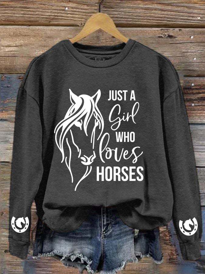 Women's Just A Girl Who Loves Horses Print Crew Neck Sweatshirt