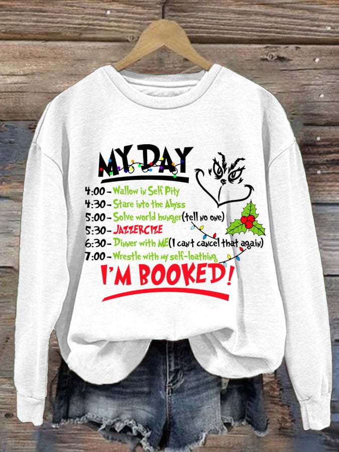Women's My Day I'm Booked Printed Casual Sweatshirt