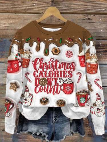 Women's Christmas Calories Don't Count Print Sweatshirt
