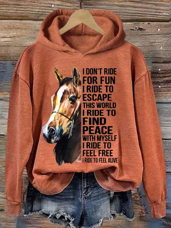 🔥Buy 3 Get 10% Off🔥Women's Western Pony I Don't Ride For Fun I Ride To Escape Printed Hooded Sweatshirt