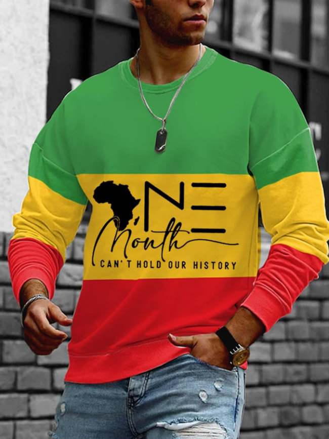 Men's One Month Can't Hold Our History Colorblock Print Casual Sweatshirt