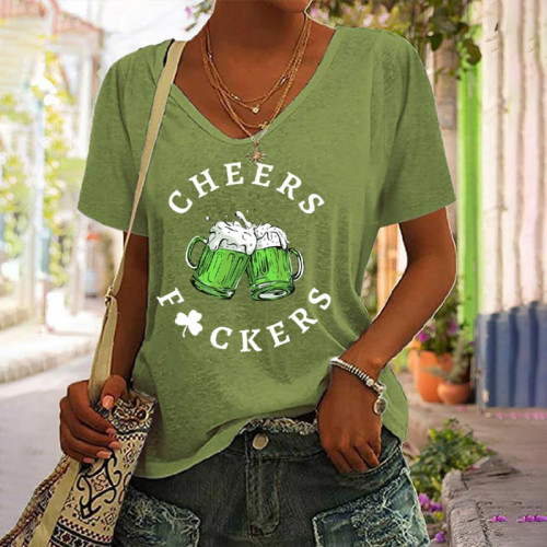 Women's St. Patrick's Day Funny Cheers Fuckers T-Shirt