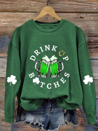 Women'sSt. Patrick's Day Drink Up Bitches Print Sweatshirt