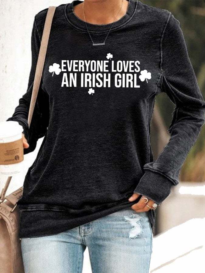 Women's Everyone Loves An Irish Girl Shamrock St. Patrick's Day Printed Casual Sweatshirt