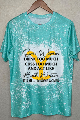 Beth Dutton Some Women Drink Too Much, Yellowstone Crew Neck Short Sleeve Top Women UNISHE Wholesale