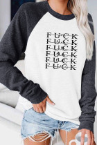 Fuck you fuck them fuck it fuck this fuck that fuck everything Long Sleeve Top