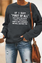 Fun Phrase Sweatshirt