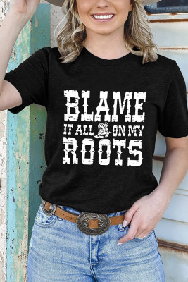 Blame it All on My Roots Shirt