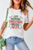 White LIFE HAPPENS CHRISTMAS MUSIC HELPS Graphic Tee