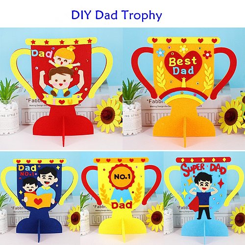 DIY Non Woven Dad Trophy Children Handmade Father's Day Gifts Handicrafts Kindergarten Craft Toys Daddy Reward