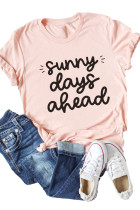 Pink Sunny Days Ahead Letters Print Crew Neck T Shirt LC25217725-10