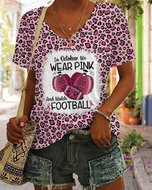 Leopard In October We Wear Pink And Watch Football V-neck Print T-Shirt