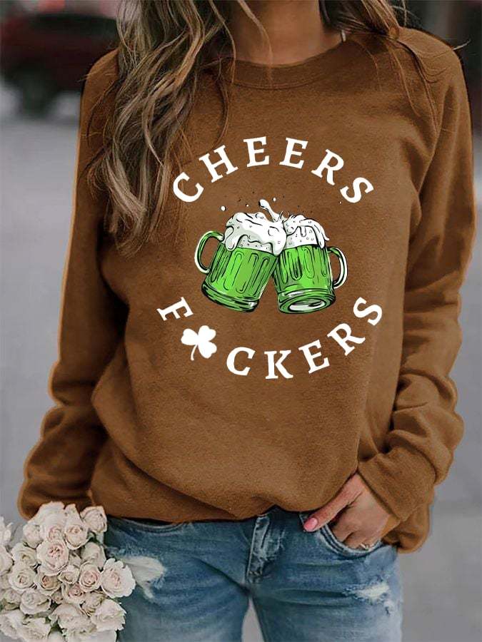 Women's St. Patrick's Day Cheers F*uckers Clover Printed Casual Sweatshirt