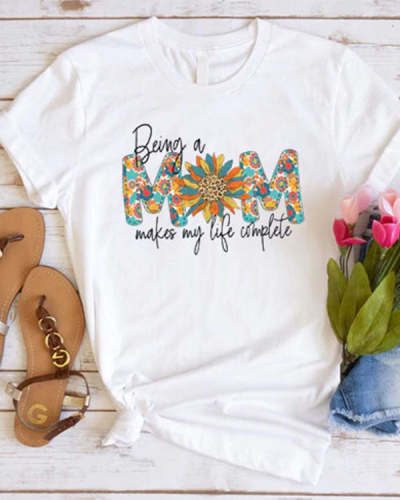 Being A Mom Makes Life DOD Tee