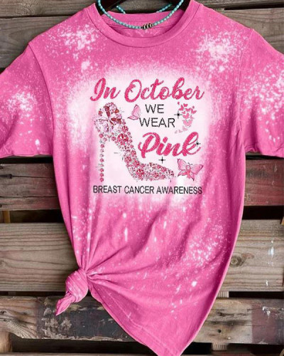 Breast Cancer Awareness In October We Wear Pink Heels Butterfly Print T-Shirt