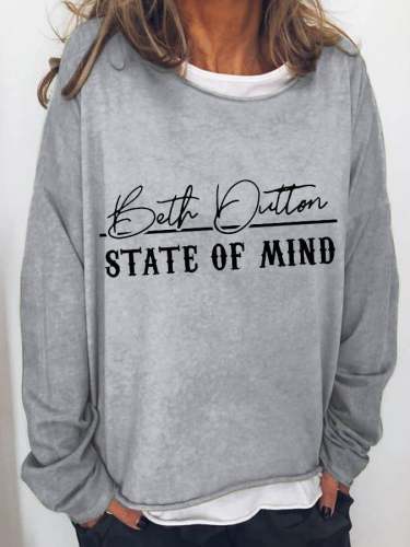 Women's Beth Dutton State Of Mind Printed Casual Sweatshirt