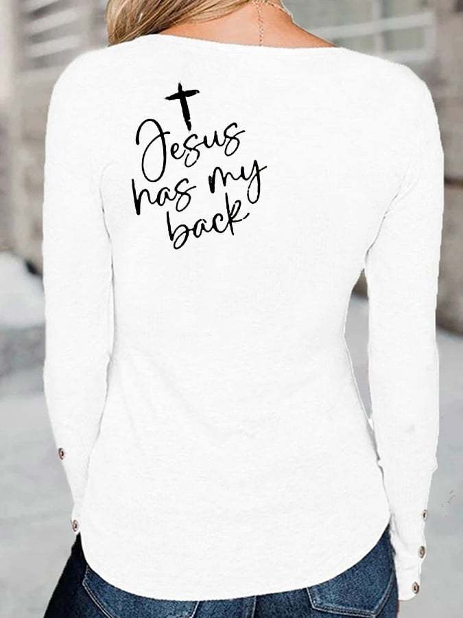 Women's Faith Love Like Jesus Jesus Has My Back Print Button Top