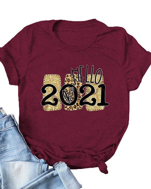 Hello 2021 Print Daily T-shirts For Women