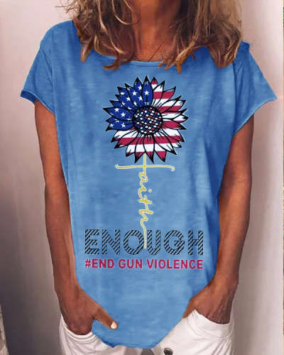 Women's Faith Sunflower Enough End Gun Violence USA Flag  Crew Neck T-shirt