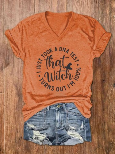 Women's I Just Took A DNA Test Turns Out I'm 100% That Witch T-Shirt