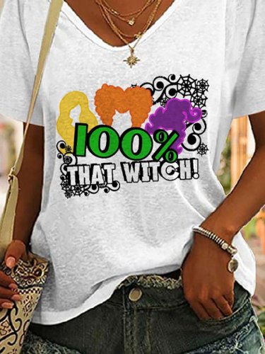 Casual V Neck 100 Percent That Witch Print T-Shirt
